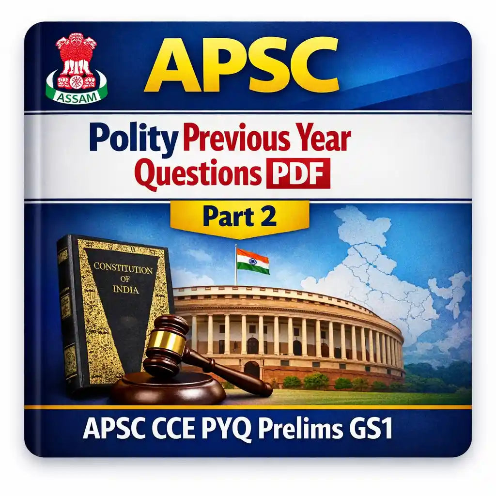APSC previous year questions with solutions part 2